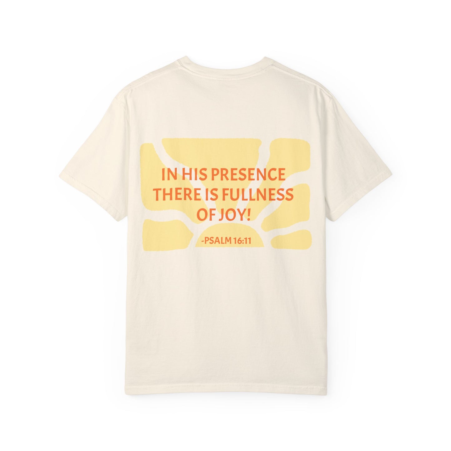 "FULLNESS OF JOY!" T-shirt