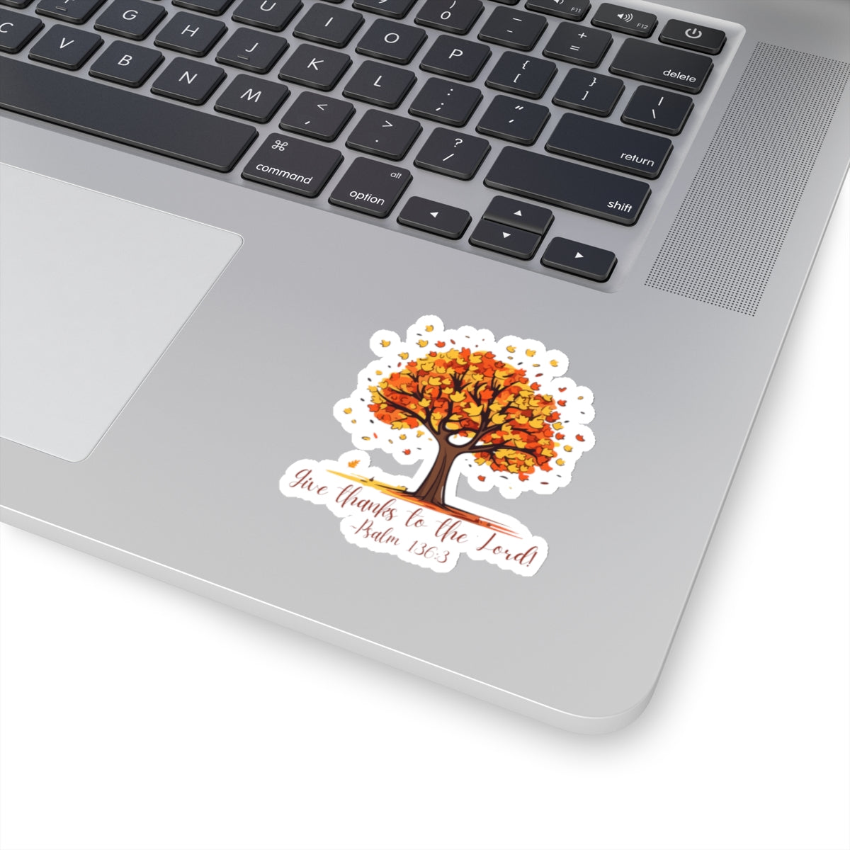 "Give Thanks To The Lord!" sticker