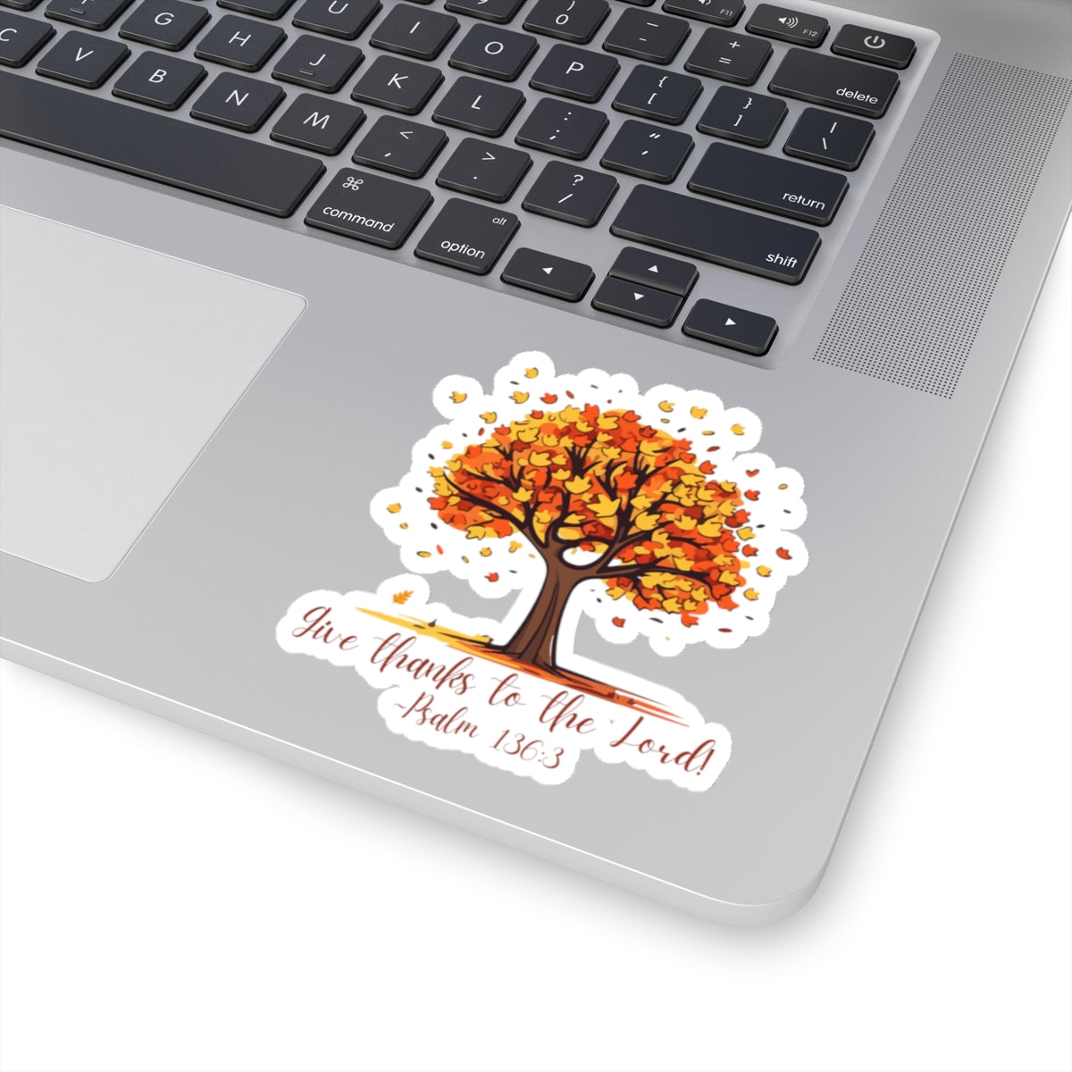 "Give Thanks To The Lord!" sticker